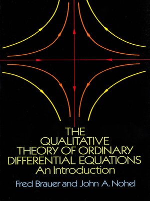 cover image of The Qualitative Theory of Ordinary Differential Equations